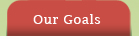 Our Goals